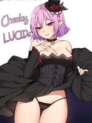 Cheeky Lucid 1